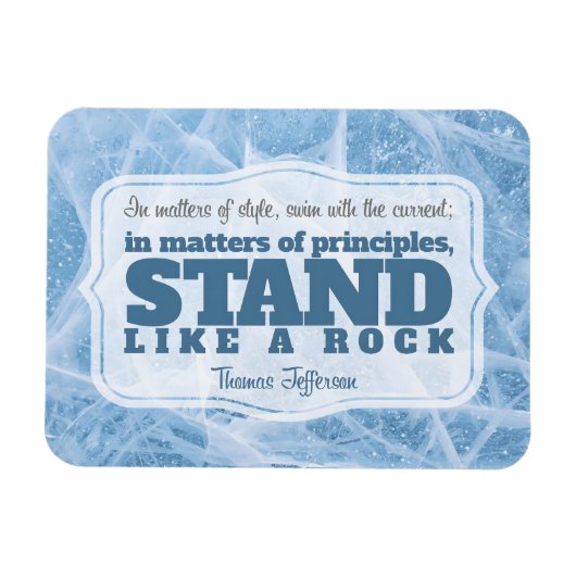 Thomas Jefferson Inspirerend citaat "Principe" Magneet (Horizontaal)