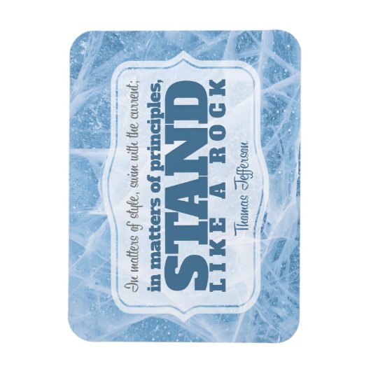 Thomas Jefferson Inspirerend citaat "Principe" Magneet (Verticaal)