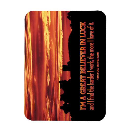 Thomas Jefferson Inspirerend Quote "Luck" Flexi Magneet (Verticaal)