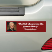 Thomas Jefferson Life Liberty Quote Bumpersticker (Op auto)