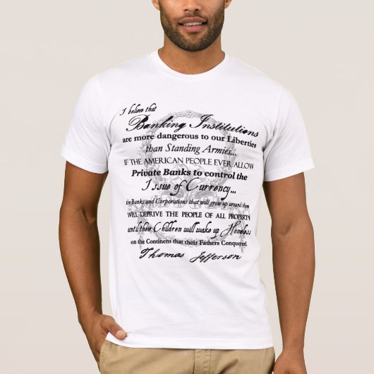 Thomas Jefferson over banken T-shirt (Voorkant)