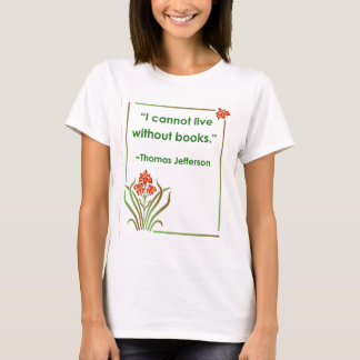 Thomas Jefferson over Boeken T-shirt