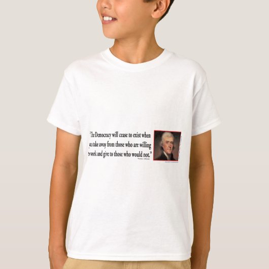 Thomas Jefferson over democratie T-shirt (Voorkant)