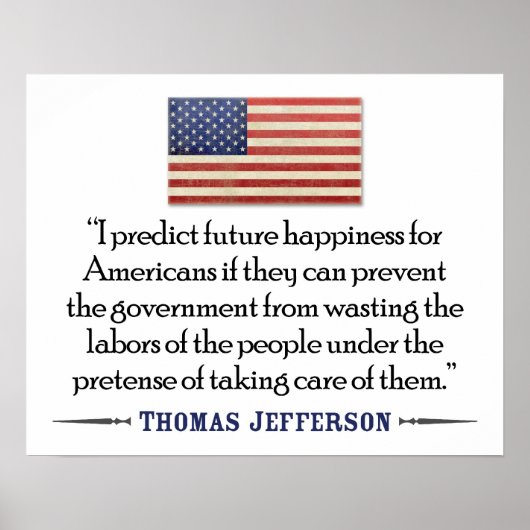 Thomas Jefferson over toekomstig geluk Poster (Voorkant)