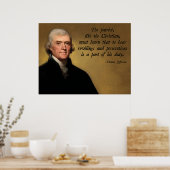 Thomas Jefferson Patriot Quote Poster (Keuken)