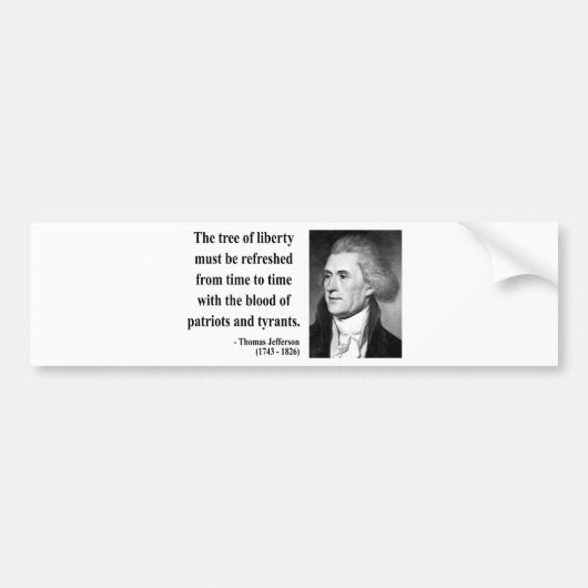 Thomas Jefferson Quote 12b Bumpersticker (Voorkant)