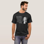 Thomas Jefferson Quote 12b T-shirt (Voorkant volledig)