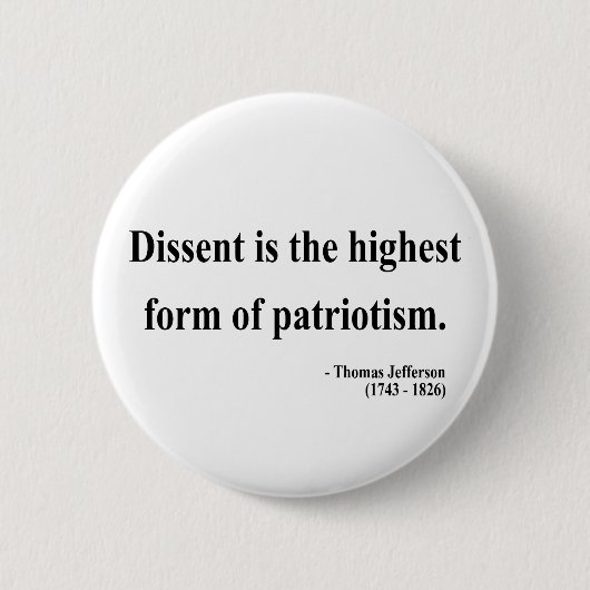 Thomas Jefferson Quote 15a Ronde Button 5,7 Cm (Voorkant)