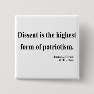 Thomas Jefferson Quote 15a Vierkante Button 5,1 Cm