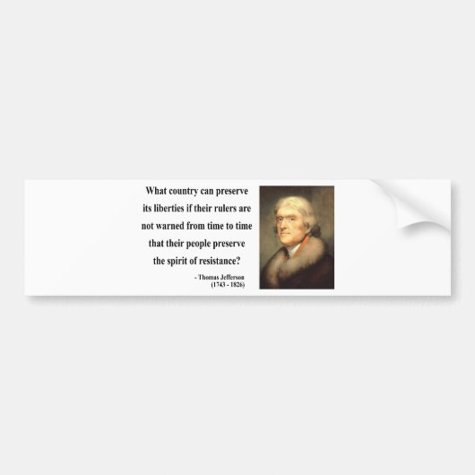 Thomas Jefferson Quote 16c Bumpersticker (Voorkant)