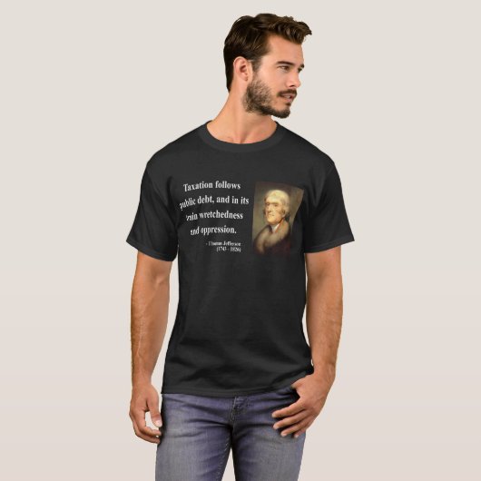 Thomas Jefferson Quote 17c T-shirt (Voorkant volledig)
