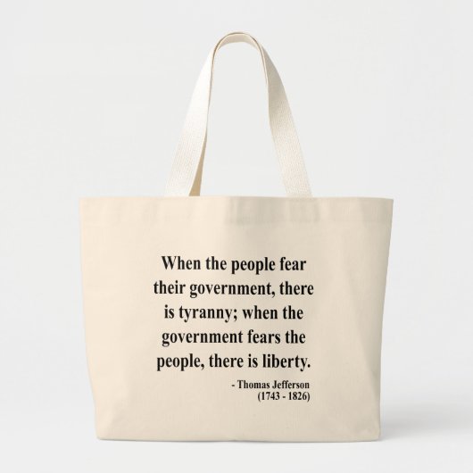 Thomas Jefferson Quote 5a Grote Tote Bag (Voorkant)