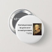 Thomas Jefferson Quote 7c Ronde Button 5,7 Cm (Voorkant /achterkant)