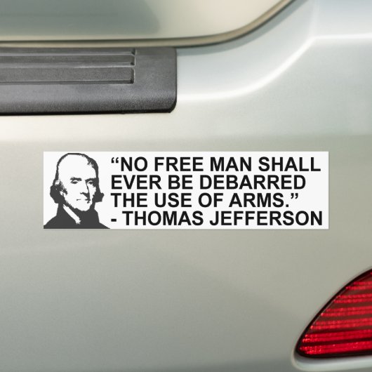 Thomas Jefferson Quote Bumpersticker (Op auto)