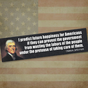 Thomas Jefferson Quote Bumpersticker