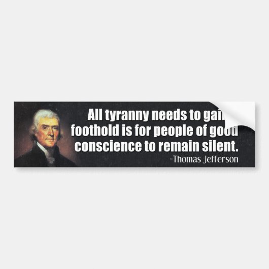Thomas Jefferson Quote Bumpersticker (Voorkant)
