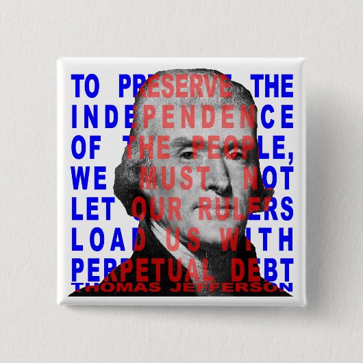 Thomas Jefferson Quote Button (Voorkant)