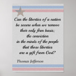 Thomas Jefferson Quote Gifts of Liberty Poster
