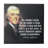 Thomas Jefferson Quote over de rechten van de Pist Tegeltje (Voorkant)