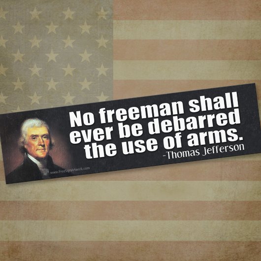 Thomas Jefferson Quote over het tweede amendement Bumpersticker