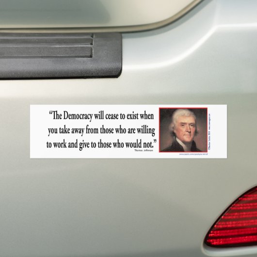 Thomas Jefferson - Quotes Democracy Bumpersticker (Op auto)