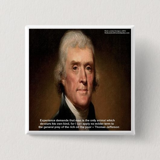 Thomas Jefferson Trickle Down Geschenken & Kaarten Vierkante Button 5,1 Cm (Voorkant)