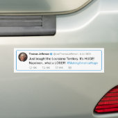 Thomas Jefferson twittert de aankoop van Louisiana Bumpersticker (Op auto)