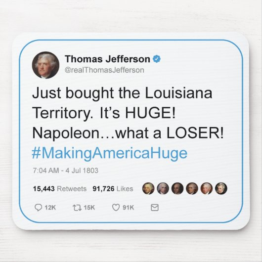 Thomas Jefferson twittert de aankoop van Louisiana Muismat (Voorkant)