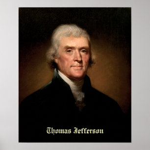 Thomas Jefferson van Rembrandt Peale - Circa 1800 Poster
