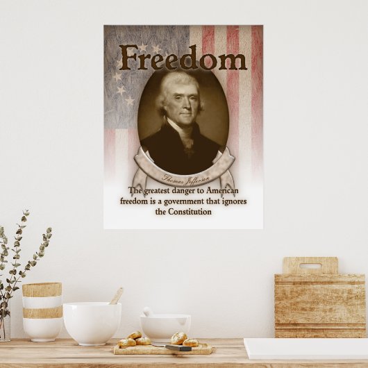 Thomas Jefferson - Vrijheid Poster (Keuken)