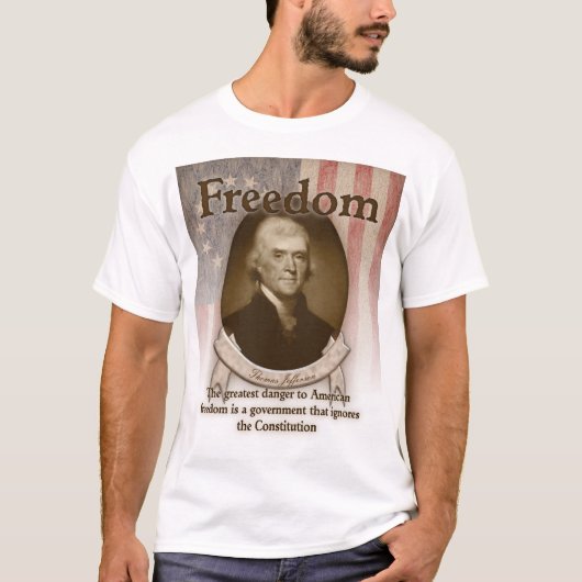 Thomas Jefferson - Vrijheid T-shirt (Voorkant)
