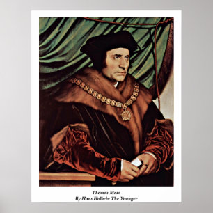 Thomas more door Hans Holbein the Younger Poster