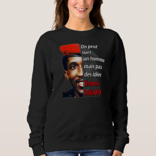 Thomas Sankara Je kunt een Man doden, maar geen id Trui