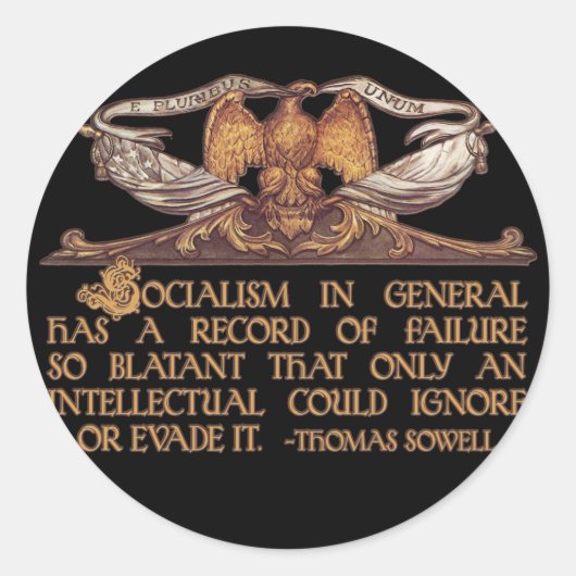 Thomas Sowell Quote over het socialisme Ronde Sticker (Voorkant)