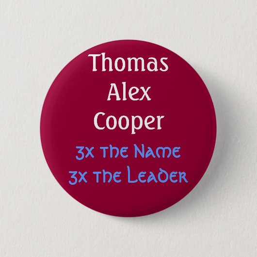ThomasAlexCooper, 3x de Name3x Leider Ronde Button 5,7 Cm (Voorkant)