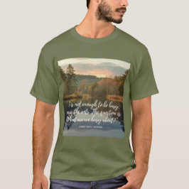 Thoreau Productivity Quote T-shirt