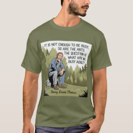 Thoreau Productivity Quote T-shirt
