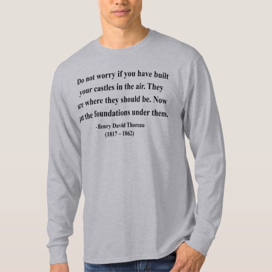 Thoreau Quote 2a T-shirt (Voorkant)