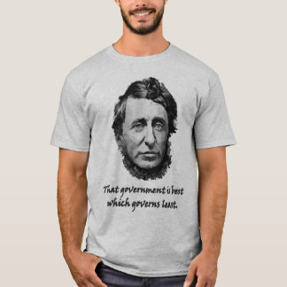Thoreau Small Government Quote T-shirt