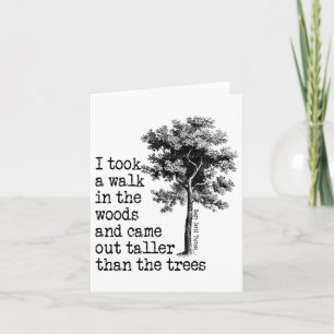 Thoreau Trees Quote Natuur - Wandelen in de Bossen Kaart