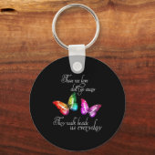 Those We Love Don't Go Away They Walk Beside Us Ev Sleutelhanger (Voorkant)