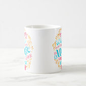 Those Who Don'T Believe In Magic Will Never Find I Koffiemok (Center)