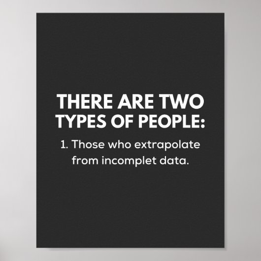 Those who extrapolate from incomplete data poster (Voorkant)