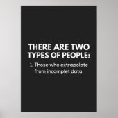Those who extrapolate from incomplete data poster (Voorkant)