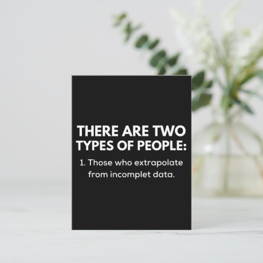 Those who extrapolate from incomplete data save the date (Staand voorkant)