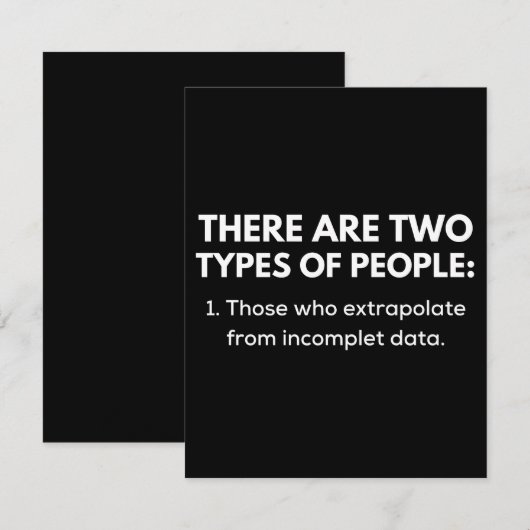 Those who extrapolate from incomplete data save the date (Voorkant / Achterkant)