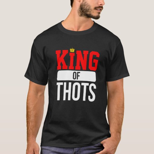 Thot Player Thots Single Guy Bro Dating For Him  G T-shirt (Voorkant)