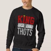 Thot Player Thots Single Guy Bro Dating For Him  G Trui (Voorkant)
