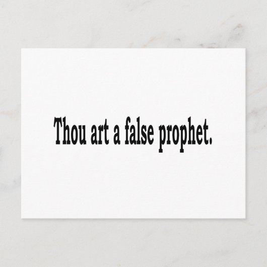 Thou Art A False Prophet Briefkaart (Voorkant)
