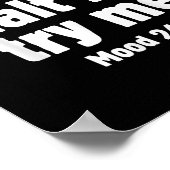 Thou Shall Not Try Me Mood 24 7 Funny Quote Old En Poster (Hoek)